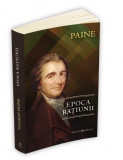 Epoca ratiunii &ndash; Thomas Paine