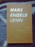 E3 Despre comunismul științific. Marx, Engels, Lenin