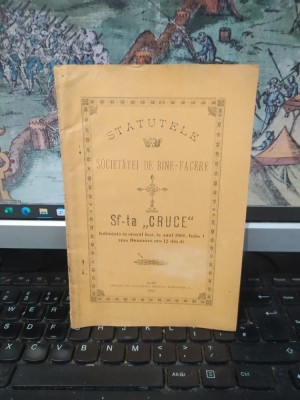 Statutele Societăței de bine-facere Sf-ta Sf&amp;acirc;nta Cruce, &amp;icirc;nființată &amp;icirc;n orașul Iași la anul 1901, iulie 1, ziua Duminică ora 12 din zi, Iași 1901, 013 foto