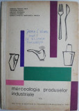Merceologia produselor industriale, vol. I &ndash; Ionescu Muscel Iosif