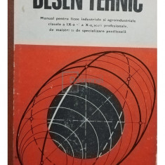 Gheorghe Husein - Desen tehnic. Manual pentru licee industriale și agroindustriale, clasele a IX-a și a X-a, școli profesionale, de maiștri și de spec