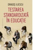 Testarea standardizata in educatie