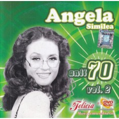 Angela Similea - Anii 70, volumul 2