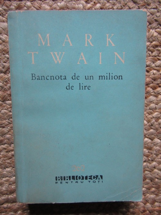 Mark Twain - Bancnota de un milion de lire