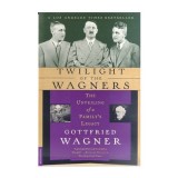 Twilight of the Wagners