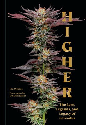Higher: The Lore, Legends, and Legacy of Cannabis foto