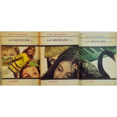 LA MEDELENI, VOL. I - II - III de IONEL TEODOREANU, 1970