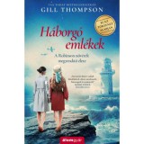 H&aacute;borg&oacute; eml&eacute;kek - A Robinson nőv&eacute;rek megrend&iacute;tő &eacute;lete - Gill Thompson