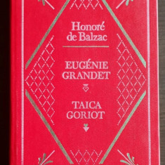 Honore de Balzac - Eugenie Grandet. Taica Goriot (1990, editie cartonata)
