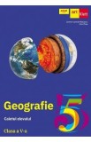 Geografie - Clasa 5 - Caietul elevului - Carmen Camelia Radulescu, Ionut Popa