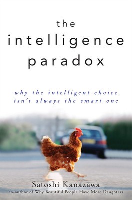 The Intelligence Paradox: Why the Intelligent Choice Isn&amp;#039;t Always the Smart One foto