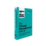 Hbr&#039;s 10 Must Reads on Change Management 2-Volume Collection