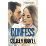 Confess - Colleen Hoover, Epica