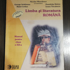 Manual Limba Romana clasa XII - Nicolae Manolescu, George Ardeleanu Matei Cerkez