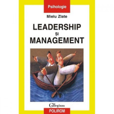 Leadership si management - Mielu Zlate foto