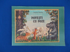 NIKOLAI RADLOV - POVESTI CU POZE , ILUSTRATII N. RADLOV , 1990 foto