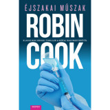 &Eacute;jszakai műszak - Robin Cook