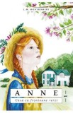 Anne. Casa cu frontoane verzi - L.M. Montgomery