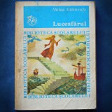 Cumpara ieftin LUCEAFARUL - MIHAI EMINESCU