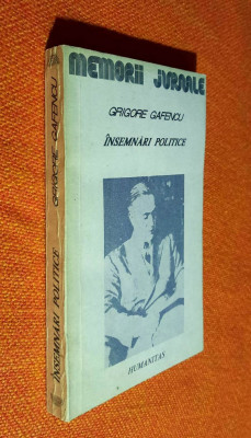 Insemnari politice 1929-1939 - Grigore Gafencu, Colectia Memorii ~ Jurnale foto