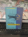Cartea cazangiului, S.I. Șirokov, editura Tehnică, București 1962, 054
