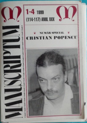 Rev MANUSCRIPTUM , Nr 1-4 SPECIAL , CRISTIAN POPESCU - ARTA POPESCU , 1999 foto