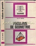 Probleme De Geometrie - M. St. Botez