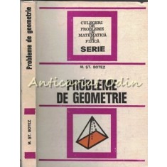 Probleme De Geometrie - M. St. Botez