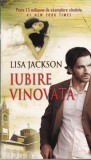 Lisa Jackson - Iubire Vinovata