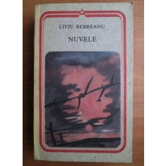 Liviu Rebreanu - Nuvele