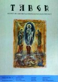 Tabor. Revista de cultura si spiritualitate romaneasca, anul XII, nr. 11,