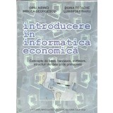 Introducere in informatica economica - Dinu Airinei, Mircea Georgescu