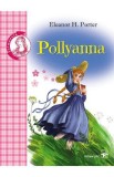 Pollyanna - Eleanor H. Porter