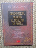 Diagnosticul modern al disectiei de aorta- CD inclus - Ioan Mircea Coman
