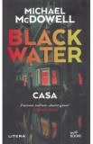 Blackwater Vol.3: Casa - Michael McDowell