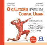 O calatorie prin corpul uman - Editura DPH