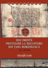 Documente privitoare la negustorii din Ţara Rom&amp;acirc;nească, vol 1,2 Gheorghe Lazăr foto