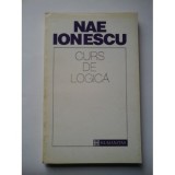 CURS DE LOGICA - NAE IONESCU, Humanitas