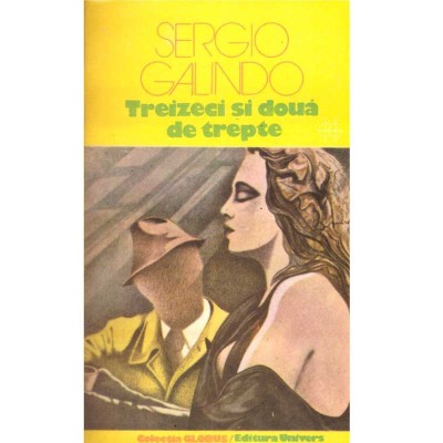 Sergio Galindo - Treizeci si doua de trepte - 137365 foto