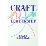 CRAFT Leadership - Kalam&aacute;r Be&aacute;ta