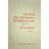 Al. Coltoiu - Tratat de dermatovenerologie, vol. 1, partea a II-a (Editia: 1986)