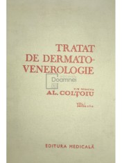 Al. Coltoiu - Tratat de dermatovenerologie, vol. 1, partea a II-a (Editia: 1986) foto