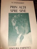 PRIN ALTII SPRE SINE NICOLAE STEINHARDT