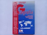 GRIGORE POSEA, MIHAI IELENICZ - GEOGRAFIE. LECTII, SCHEME, TESTE GRILA PENTRU BACALAUREAT, ADMITERE FACULTATE, GRADUL DIDACTIC II, DEFINITIVAT