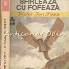 Sfirleaza Cu Fofeaza - Victor Ion Popa