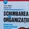 Schimbarea In Organizatii Optimizarea Comportamentului Angaja - Peter Makin Charles Cox , H194