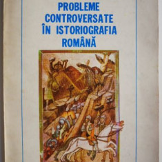 Probleme controversate in istoriografia romana – Constantin C. Giurescu