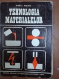 Tehnologia materialelor- Aurel Nanu