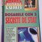 Dosarele OZN 3 &ndash; Secrete de stat