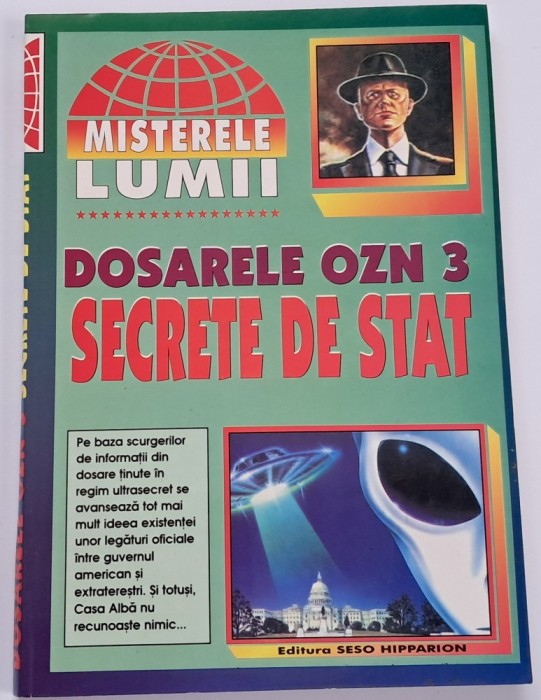 Dosarele OZN 3 &ndash; Secrete de stat